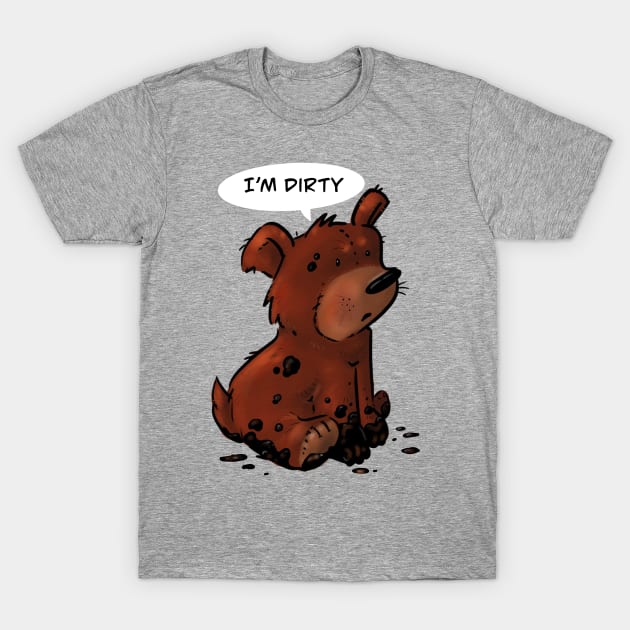 Dirty bear T-Shirt by Roamingcub